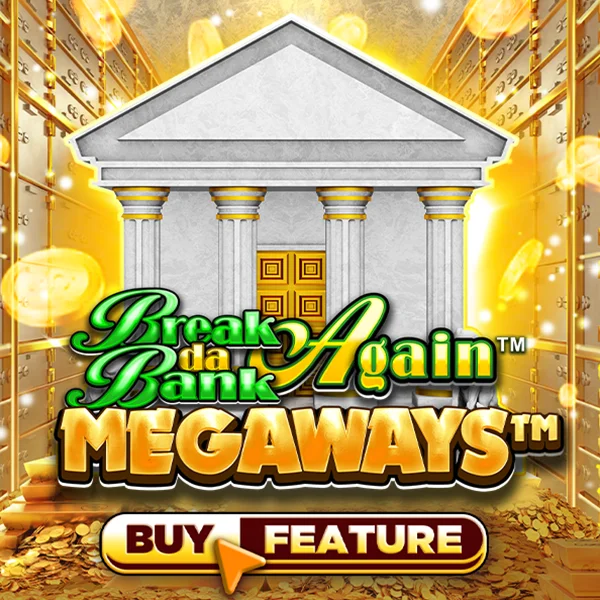 Break Da Bank Again&trade; MEGAWAYS&trade; - SOLIDPLAY99
