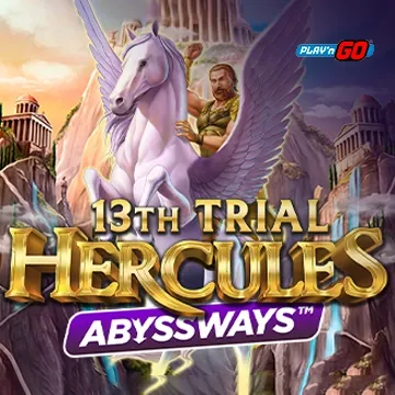 PlaynGo : 13th Trial Hercules Abyssways - SOLIDPLAY99