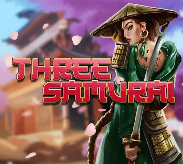 Slotmill : Three Samurai - SOLIDPLAY99