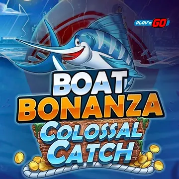 PlaynGo : Boat Bonanza Colossal Catch - SOLIDPLAY99