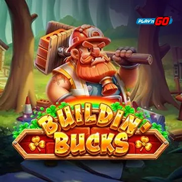 PlaynGo : Buildin Bucks - SOLIDPLAY99